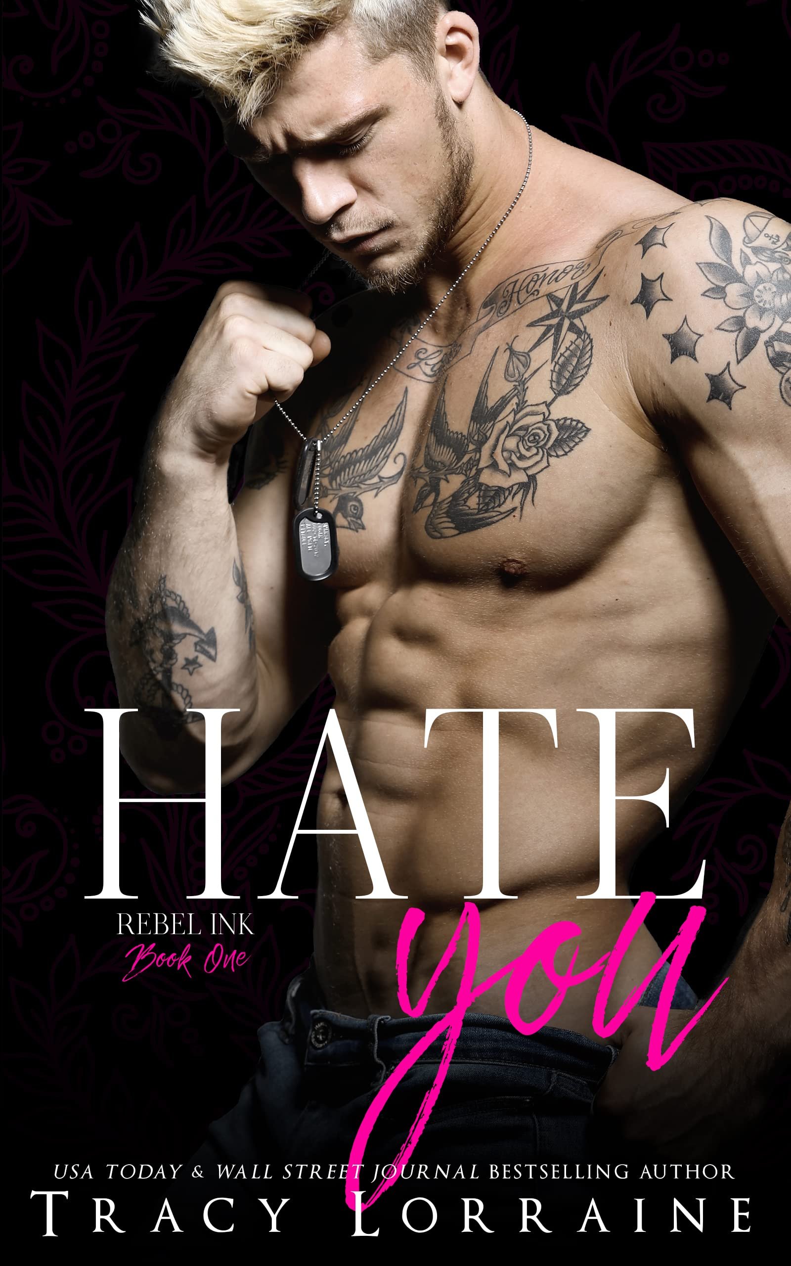 Hate You: An Enemies to Lovers Romance (Rebel Ink Book 1) Cover